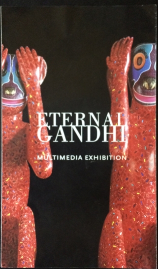 Eternal Gandhi Multimedia Exhibition leaflet front cover